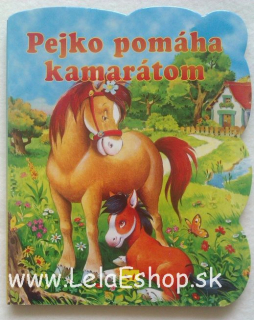 Detská knižka Leporelo Pejko pomáha kamarátom 